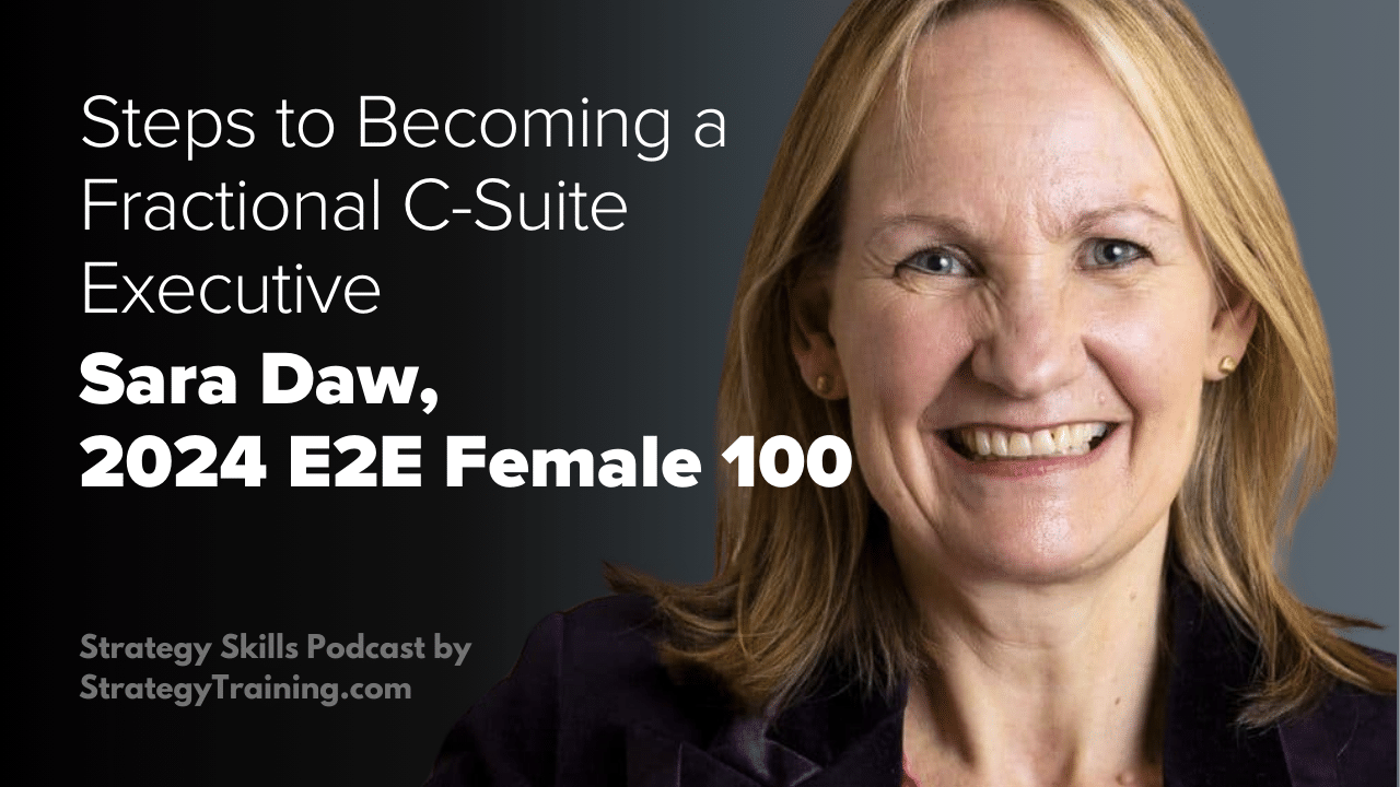 Steps to Becoming a Fractional C-Suite Executive with Sara Daw