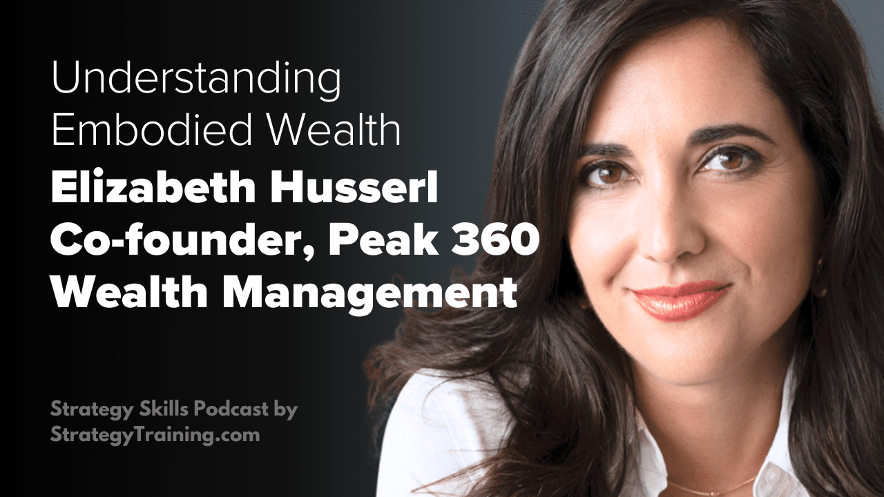 Elizabeth Husserl on Understanding Embodied Wealth