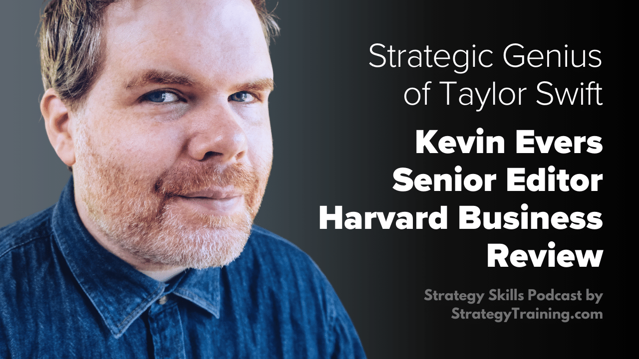 Kevin Evers on the Strategic Genius of Taylor Swift